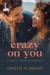 Crazy on You (eBook, ePUB) - Bild 1