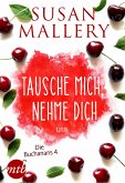 Tausche mich, nehme dich (eBook, ePUB)