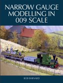 Narrow Gauge Modelling in 009 Scale (eBook, ePUB)