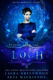 Beyond the Loch: A Seven Wardens Prequel (eBook, ePUB)