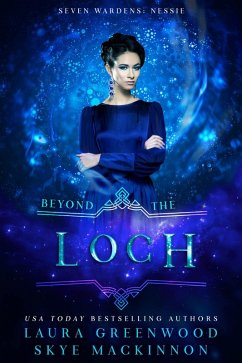 Cover Beyond the Loch: A Seven Wardens Prequel (eBook, ePUB)