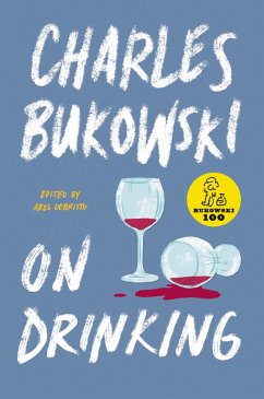 On Drinking (eBook, ePUB) - Bukowski, Charles