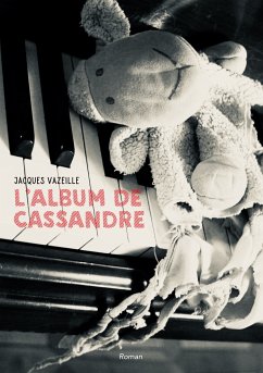 L'album de Cassandre (eBook, ePUB) - Vazeille, Jacques