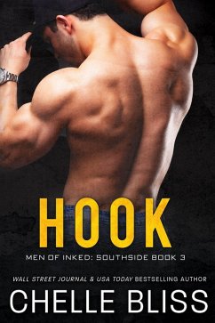 Hook (Men of Inked: Southside, #3) (eBook, ePUB) - Bliss, Chelle