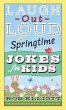Laugh-Out-Loud Springtime Jokes for... - Bild 1