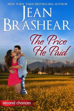 The Price He Paid (Second Chances, #3) (eBook, ePUB) - Brashear, Jean