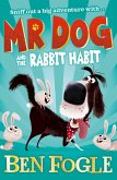 Mr Dog and the Rabbit Habit (eBook, ePUB)