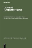 Morceaux choisis d'algèbre et de combinatoire pour les sciences humaines (eBook, PDF) Morceaux choisis d'algèbre et de combinatoire pour les sciences humaines (eBook, PDF)