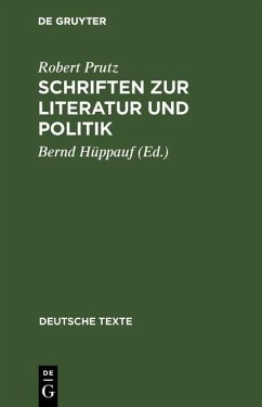 Schriften zur Literatur und Politik (eBook, PDF) - Prutz, Robert