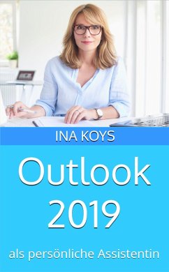 Outlook 2019 (eBook, ePUB) - Koys, Ina