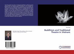 Buddhism and Traditional Theatre in Vietnam - Hung, Dao