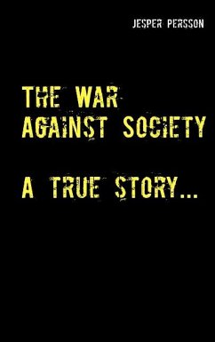 The War Against Society - Persson, Jesper