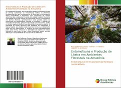 Entomofauna e Produção de Liteira em Ambientes Florestais na Amazônia