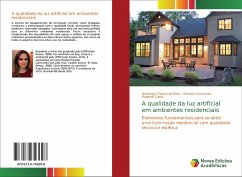A qualidade da luz artificial em ambientes residenciais - Chaves de Brito, Herllange;Sarmento, Marcela;Costa, Rubenia