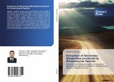 Extraction of Secondary Metabolites produced by Streptomyces Species