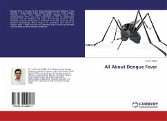 All About Dengue Fever - Yadav, S.N.S