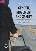 Gender, Movement and Safety