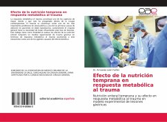 Efecto de la nutrición temprana en respuesta metabólica al trauma