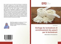 Séchage du lactosérum et enrichissement du yaourt par le lactosérum - Bouzid, Sonia