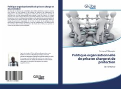 Politique organisationnelle de prise en charge et de protection - Nikoyagize, Emmanuel