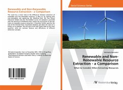 Renewable and Non-Renewable Resource Extraction - a Comparison