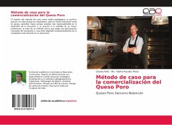 Método de caso para la comercialización del Queso Poro - Ávila, Claudia;Rosales Pérez, Ma. Ydolina