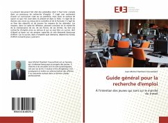 Guide général pour la recherche d'emploi - Cousseillant, Jean-Michel Flambert