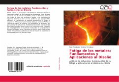 Fatiga de los metales: Fundamentos y Aplicaciones al Diseño - Henríquez, Raúl;Henríquez, Andrea