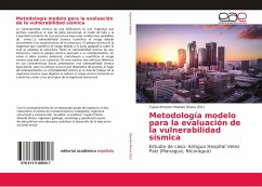 Metodología modelo para la evaluación de la vulnerabilidad sísmica