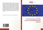 Les interventions de l'UE au titre du développement culturel