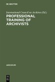Professional training of archivists (eBook, PDF)