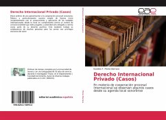 Derecho Internacional Privado (Casos) - Flores Barraza, Eusebio F.