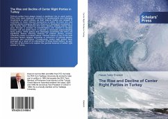 The Rise and Decline of Center Right Parties in Turkey - Enerem, Hasan Tekin