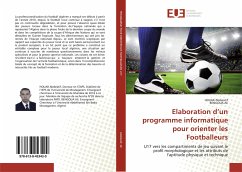Cover Elaboration d¿un programme informatique pour orienter les Footballeurs