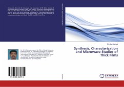 Synthesis, Characterization and Microwave Studies of Thick Films