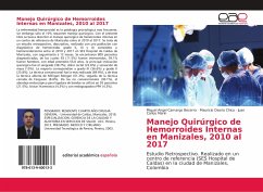 Manejo Quirúrgico de Hemorroides Internas en Manizales, 2010 al 2017