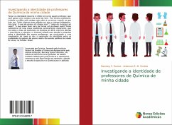 Investigando a identidade de professores de Química de minha cidade