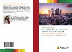 Circuito inferior da economia urbana em Londrina (PR) - Gazolla, Mariana Aparecida