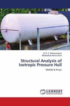 Structural Analysis of Isotropic Pressure Hull