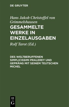 Cover Des Weltberuffenen Simplicissimi Pralerey und Gepräng mit seinem Teutschen Michel (eBook, PDF)