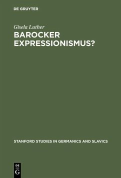 Barocker Expressionismus? (eBook, PDF) - Luther, Gisela