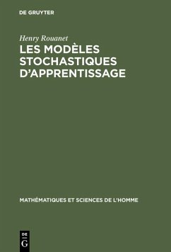 Les modèles stochastiques d'apprentissage (eBook, PDF) - Rouanet, Henry