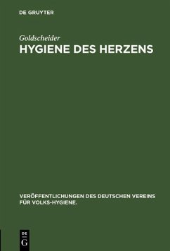 Hygiene des Herzens (eBook, PDF) - Goldscheider