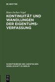Kontinuität und Wandlungen der Eigentumsverfassung (eBook, PDF)