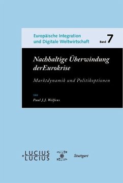 Nachhaltige Überwindung der Eurokrise (eBook, PDF) - Welfens, Paul J. J.