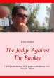 The Judge Against The Banker - Bild 1