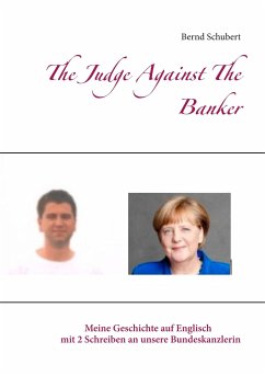 The Judge Against The Banker - Schubert, Bernd