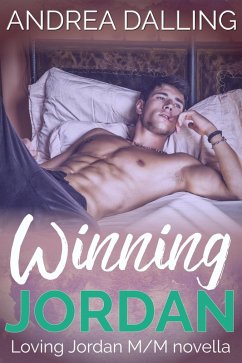 Winning Jordan (Loving Jordan, #3) (eBook, ePUB) - Dalling, Andrea