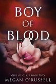 Boy of Blood (Girl of Glass, #2) (eBook, ePUB)