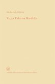 Vector Fields on Manifolds Vector Fields on Manifolds
